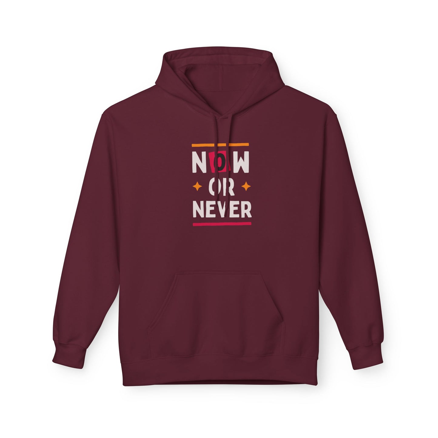 NOW OR NEVER HOODIE