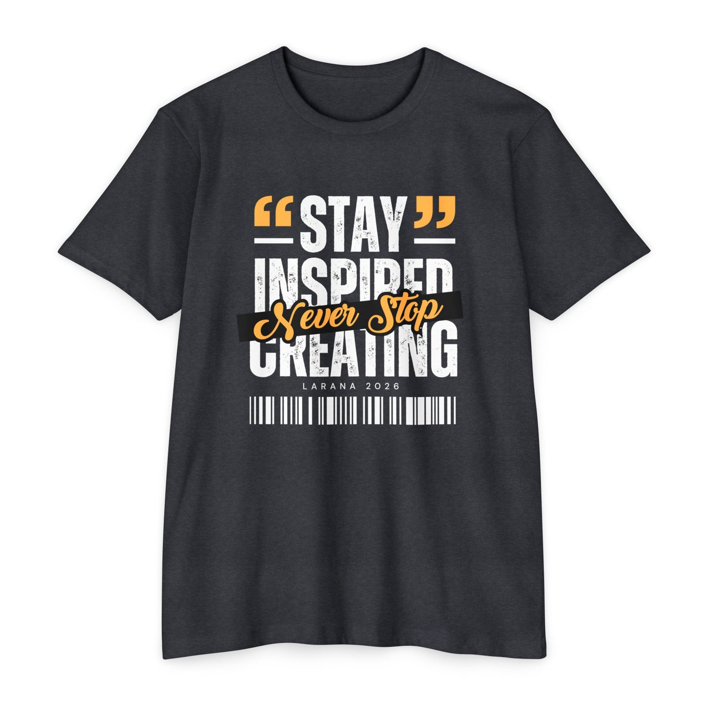 STAY INSPIRED CREATING T-SHIRT